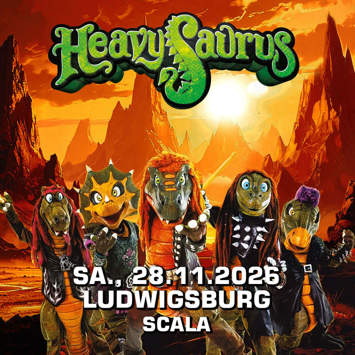28.11.26 - Heavysaurus Konzert - Ludwigsburg - Scala