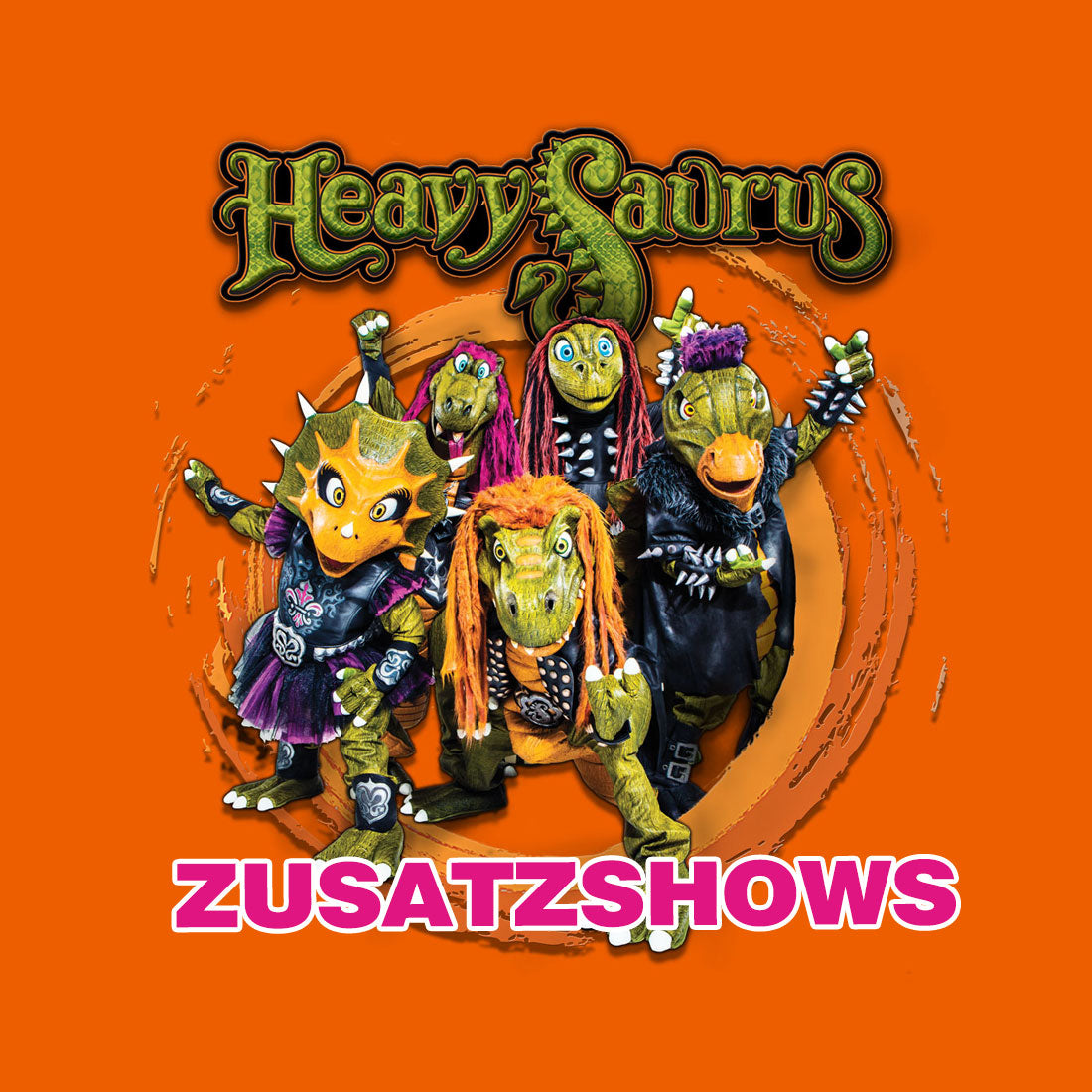 Heavysaurus - Kaugummi ist mega! Tour Zusatzshows 2023