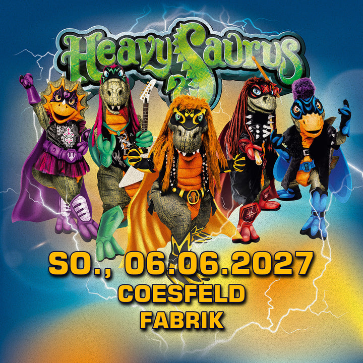 Heavysaurus Konzert am 06.06.27 in Coesfeld – Fabrik, Vivenu Eventposter