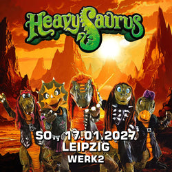 Heavysaurus Konzert in Leipzig, Werk2, um 17:30 Uhr, Veranstaltungsplakat für das Heavysaurus Shop Event.