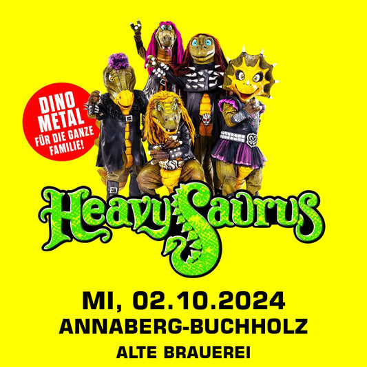02.10.24 - Heavysaurus Konzert - Annaberg-Buchholz - Alte Brauerei