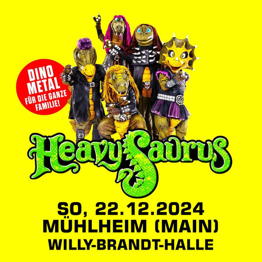 22.12.24 - Heavysaurus Konzert - Mühlheim am Main (Offenbach) - Willy Brandt Halle