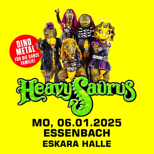 06.01.25 - Heavysaurus Konzert - Essenbach - ESKARA Halle