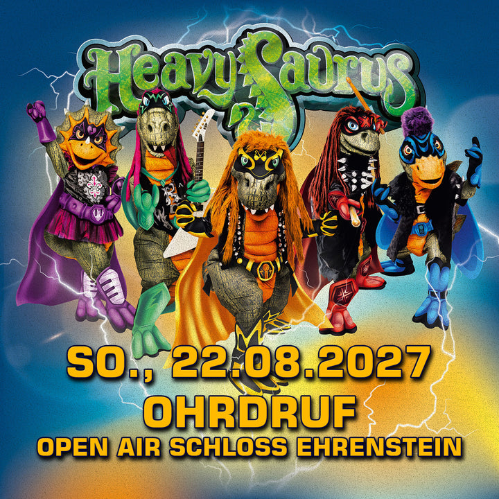 22.08.27 - Heavysaurus Konzert - Ohrdruf - Open Air Schloss Ehrenstein