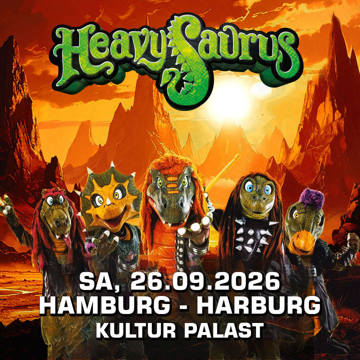 26.09.26 - Heavysaurus Konzert - Hamburg Harburg - Kultur Palast