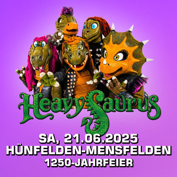 21.06.25 - Heavysaurus Konzert - Hünfelden-Mensfelden - 1250-Jahrfeier