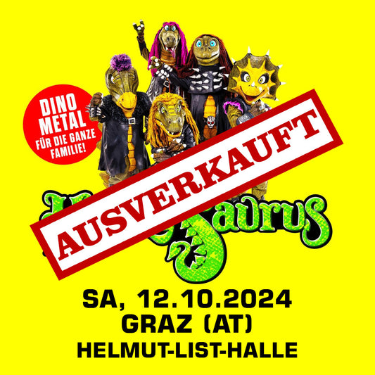 12.10.24 - Heavysaurus Konzert - Graz (AT) - Helmut List Halle (Ausverkauft)
